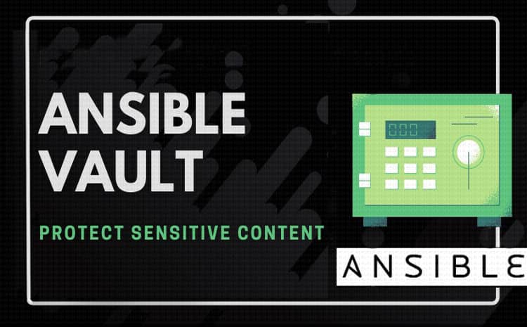  Ansible Vault