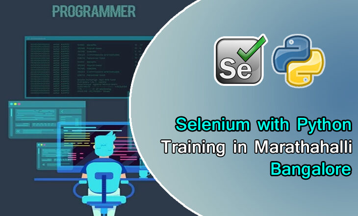 Selenium with Python Training in Marathahalli Bangalore